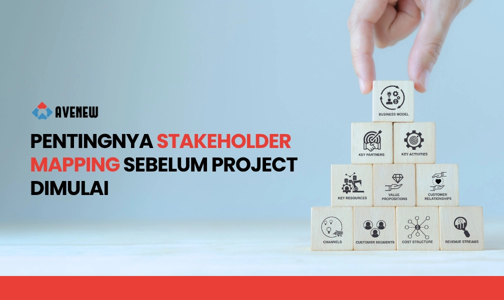 Pentingnya Stakeholder Mapping Sebelum Project Dimulai