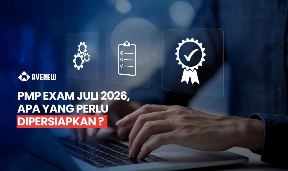 PMP Exam Baru Juli 2026, Apa yang Perlu Dipersiapkan Kandidat?
