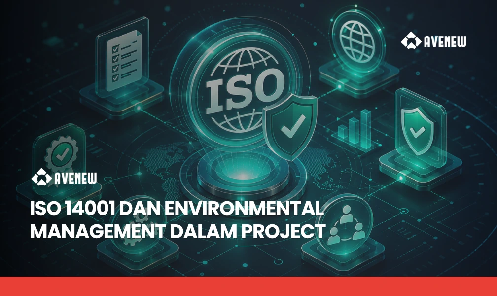 ISO 14001 dan Environmental Management dalam Project