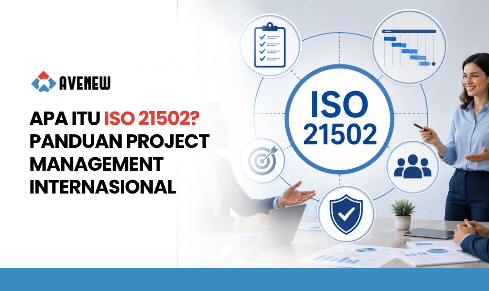 Apa itu ISO 21502? Panduan Project Management Internasional