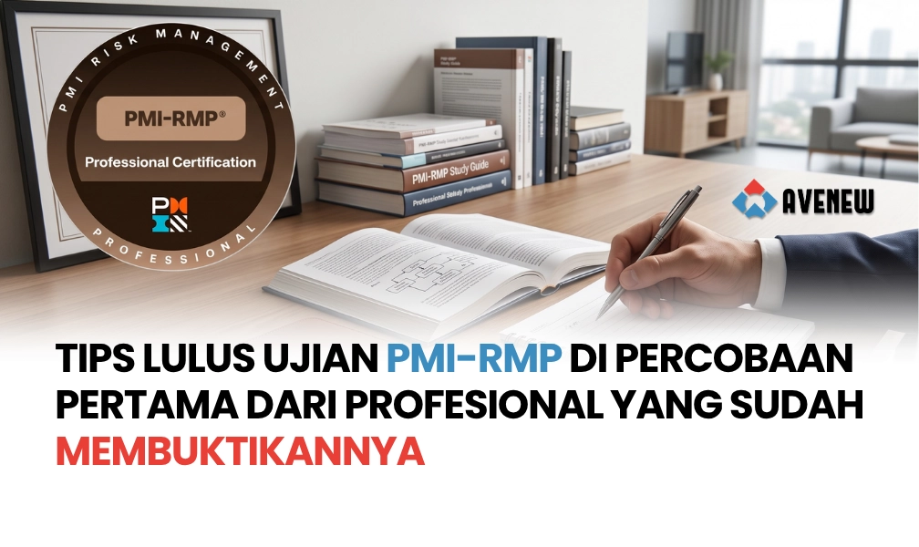 Tips Lulus Ujian PMI-RMP di Percobaan Pertama dari Profesional yang Sudah Membuktikannya