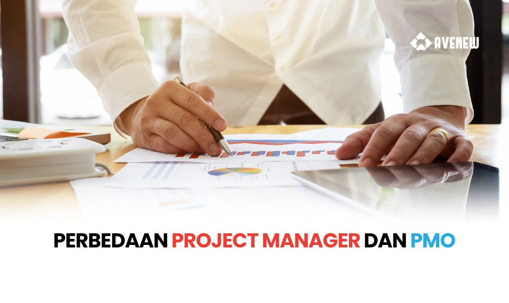 Perbedaan Project Manager dan PMO yang Sering Disalahpahami Pemimpin Perusahaan