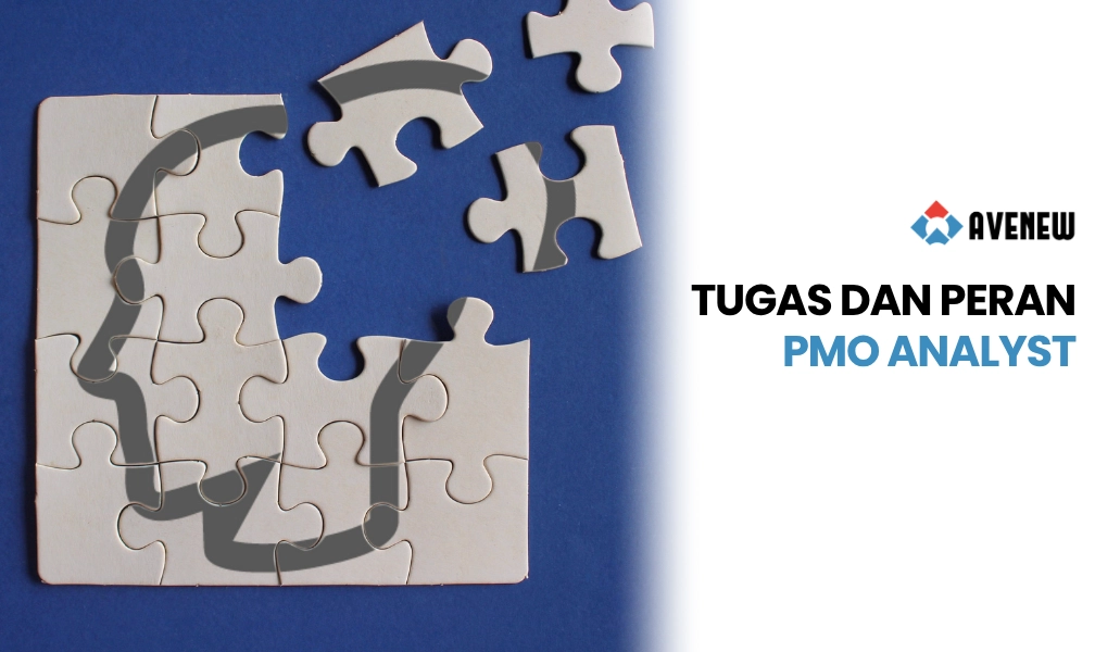 Tugas dan Peran PMO Analyst, Posisi yang Sering Diremehkan