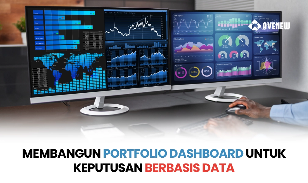 Membangun Portfolio Dashboard yang Benar-Benar Membantu Eksekutif Mengambil Keputusan Berbasis Data