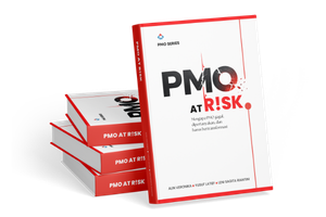 PMO At Risk : Mengapa PMO Gagal, Dipertanyakan, dan Harus Bertransformasi